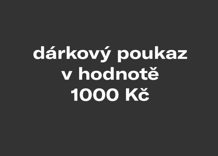 Poukaz_hodnotový 1000 Kč